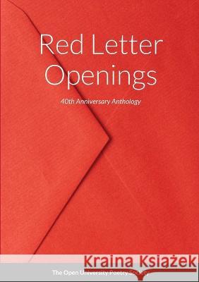 Red Letter Openings The Open University Poetry Society 9781739936105