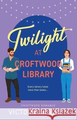Twilight at Croftwood Library Victoria Walker 9781739944148