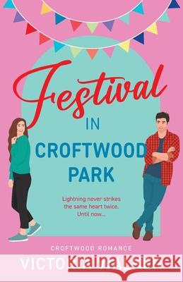 Festival in Croftwood Park Victoria Walker 9781739944162