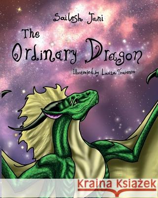 The Ordinary Dragon Sailesh Jani Louiza Traianou 9781739945916 Archos Media Ltd