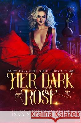 Her Dark Rose Isra Sravenheart, Jody Freeman 9781739954901 Israrsravenheart