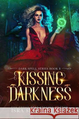 Kissing Darkness Isra Sravenheart Jody Freeman 9781739954970