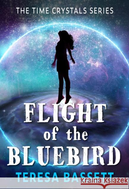 Flight of the Bluebird Teresa Bassett 9781739958138 Authors Reach