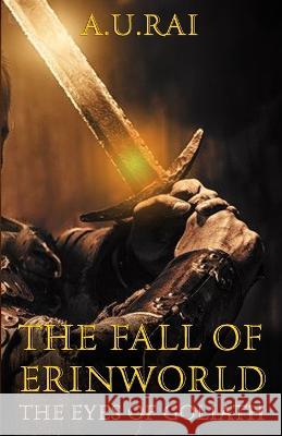 The Fall of Erinworld A U Rai 9781739968342 A.U.Rai