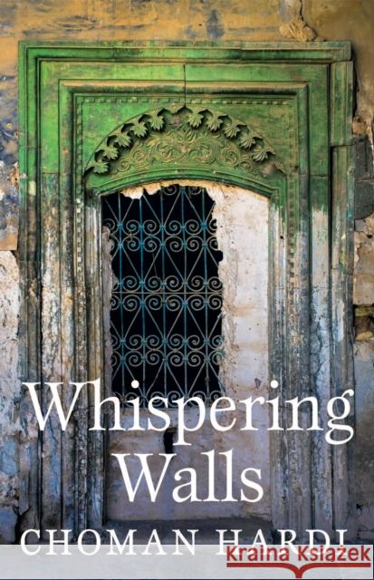 Whispering Walls Choman Hardi 9781739982454