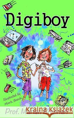 Digiboy Mark Beech Marian Brennan 9781739983536 Blackditch Press