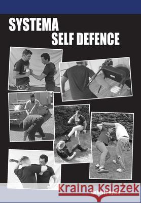Systema Self Defence Robert Poyton 9781739985523 Cutting Edge