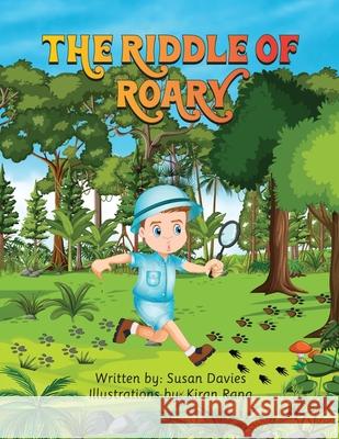 The Riddle of Roary Susan Davies Kiran Rana 9781739996932