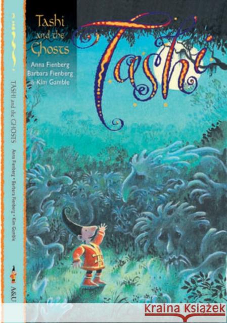 Tashi and the Ghosts Anna Fienberg 9781741149678