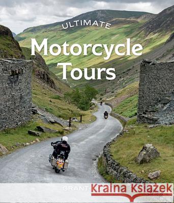 Ultimate Motorcycle Tours Grant Roff 9781741177367 Hardie Grant Books