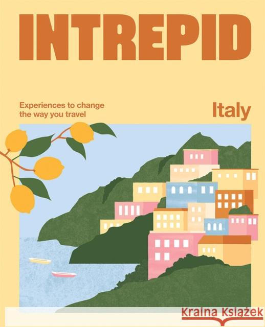 Intrepid Italy Intrepid 9781741179361