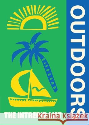 The Intrepid List Outdoors Intrepid 9781741179798 Hardie Grant Books