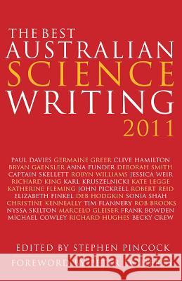 The Best Australian Science Writing Stephen Pincock Peter Doherty 9781742233000