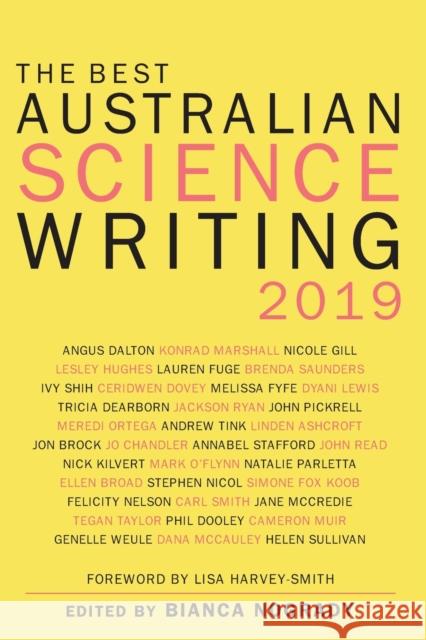 The Best Australian Science Writing 2019 Lisa Harvey-Smith Bianca Nogrady 9781742236407