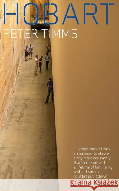 Hobart Peter Timms 9781742237114 NewSouth Publishing