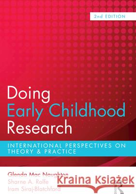 Doing Early Childhood Research  9781742370699 Taylor and Francis