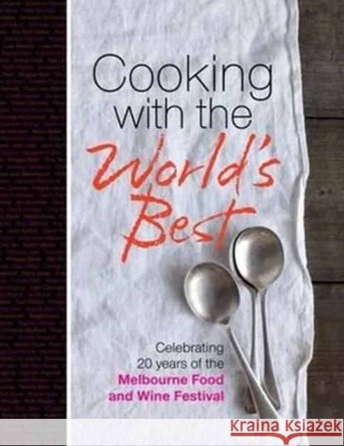 Cooking with the World's Best Murdoch Books 9781742669670