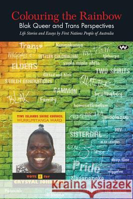 Colouring the Rainbow Dino Hodge 9781743053935 Wakefield Press