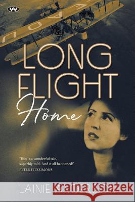 Long Flight Home Lainie Anderson 9781743056639