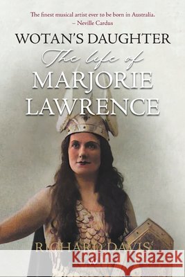 Wotan's Daughter Richard Davis 9781743058466