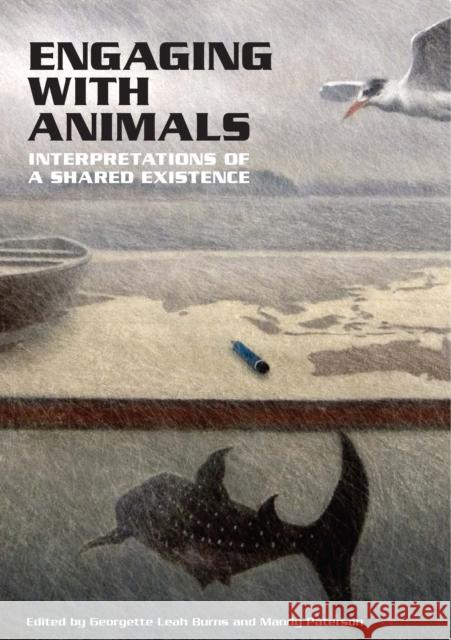 Engaging with Animals Georgette Leah Burns Mandy Paterson  9781743320297 Sydney University Press