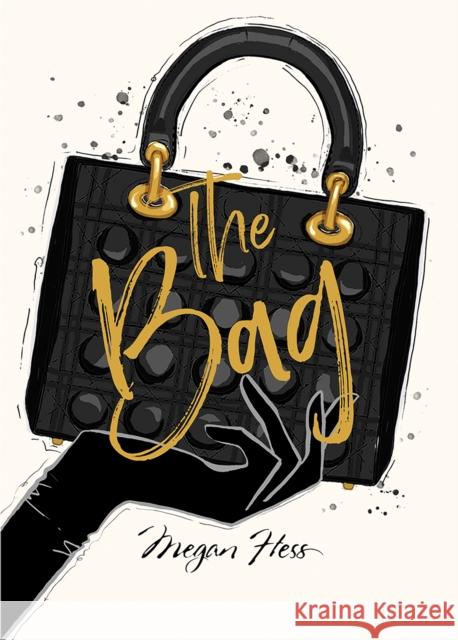 Megan Hess: The Bag Megan Hess 9781743797372 Hardie Grant Books