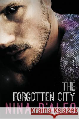 The Forgotten City: The Demon War Chronicles 2 Nina D'Aleo 9781760081232 Momentum