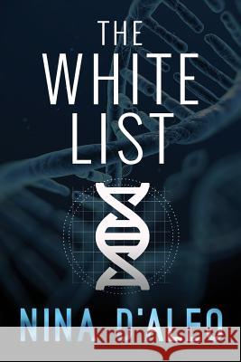 The White List Nina D'Aleo 9781760081331 Momentum