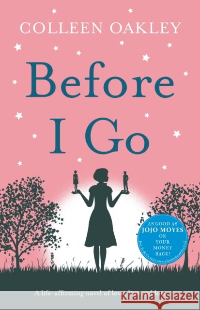 Before I Go Oakley, Colleen 9781760112103 Allen & Unwin