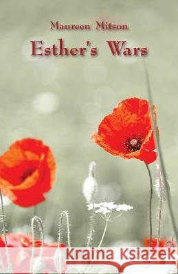 Esther's Wars Maureen Mitson 9781760412418