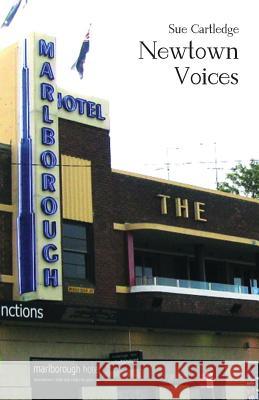 Newtown Voices Sue Cartledge 9781760413415 Ginninderra Press