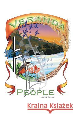 Veranda People Mark D'Arbon 9781760415488 Ginninderra Press