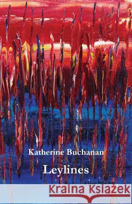 Leylines Katherine Buchanan 9781760417284