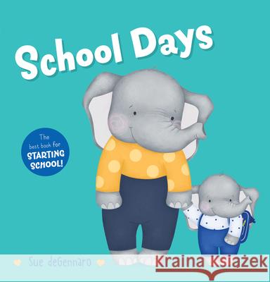 School Days Sue Degennaro 9781760506933 Little Hare Books