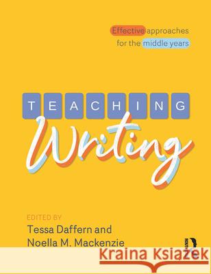 Teaching Writing  9781760528928 Taylor and Francis