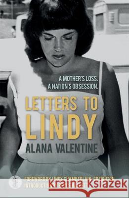 Letters to Lindy  Valentine, Alana 9781760620240 