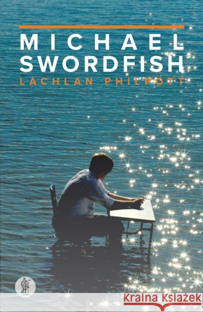 Michael Swordfish  Philpott, Lachlan 9781760620837