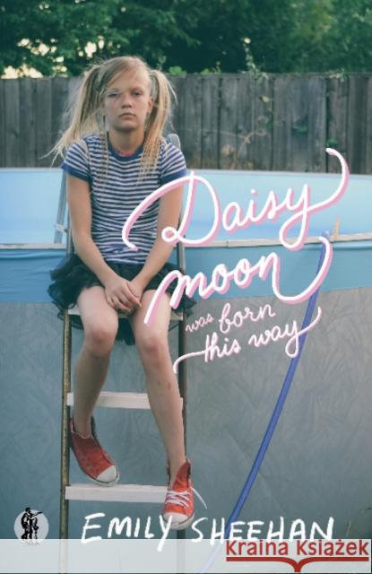 Daisy Moon Was Born This Way Emily Sheehan   9781760622732