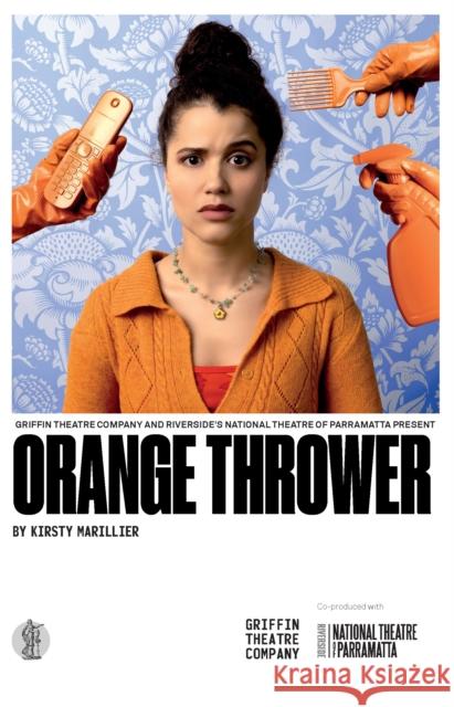 Orange Thrower Kirsty Marillier   9781760627522 Currency Press Pty Ltd