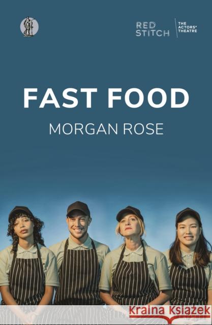 Fast Food Morgan Rose   9781760627782