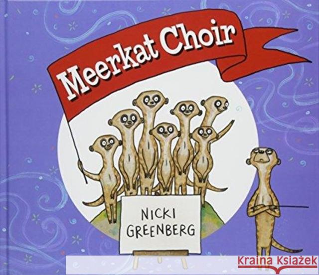 Meerkat Choir Nicki Greenberg 9781760634063