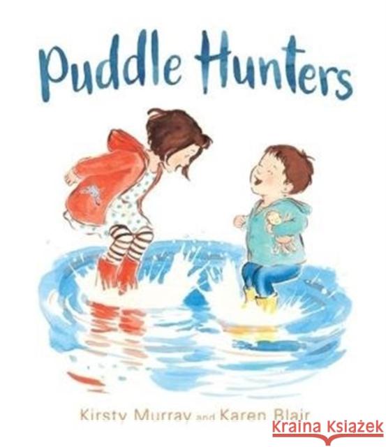 Puddle Hunters Kirsty Murray 9781760634919