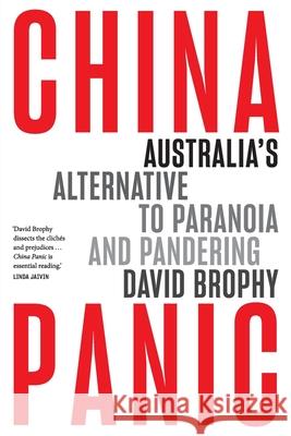 China Panic David Brophy 9781760642501 Black Inc.