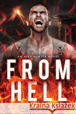 From Hell Greig Beck 9781760786991