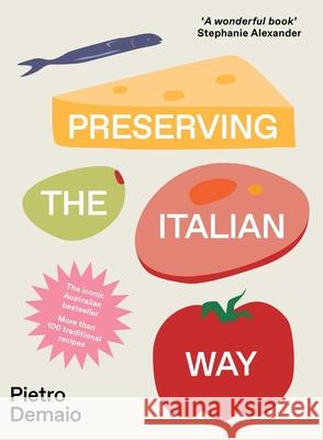 Preserving the Italian Way Pietro Demaio 9781760789015 Plum