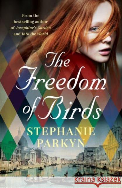 The Freedom of Birds Stephanie Parkyn 9781760879389 Allen & Unwin