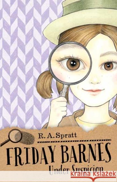 Friday Barnes 2: Under Suspicion R. A. Spratt 9781760890742