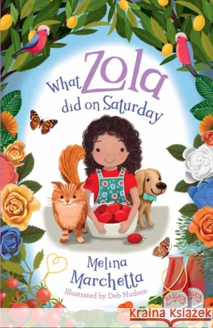 What Zola Did on Saturday Deb Hudson 9781760895211