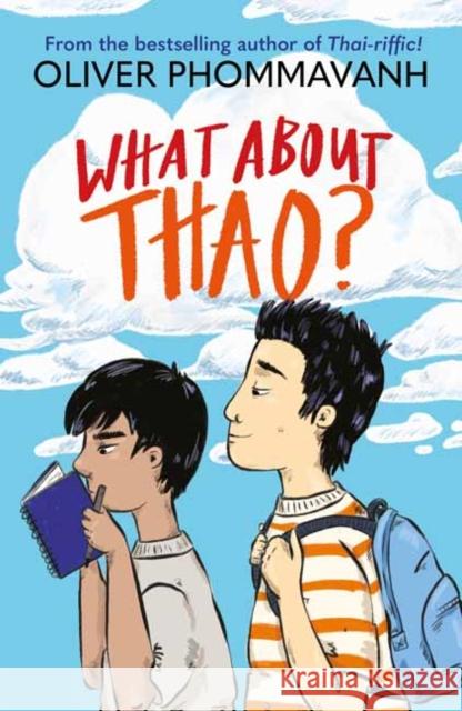 What About Thao? Oliver Phommavanh 9781760897161 Penguin Random House Australia