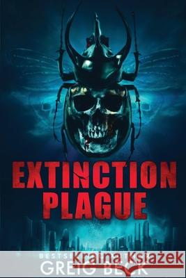 Extinction Plague Greig Beck 9781760982393 Momentum